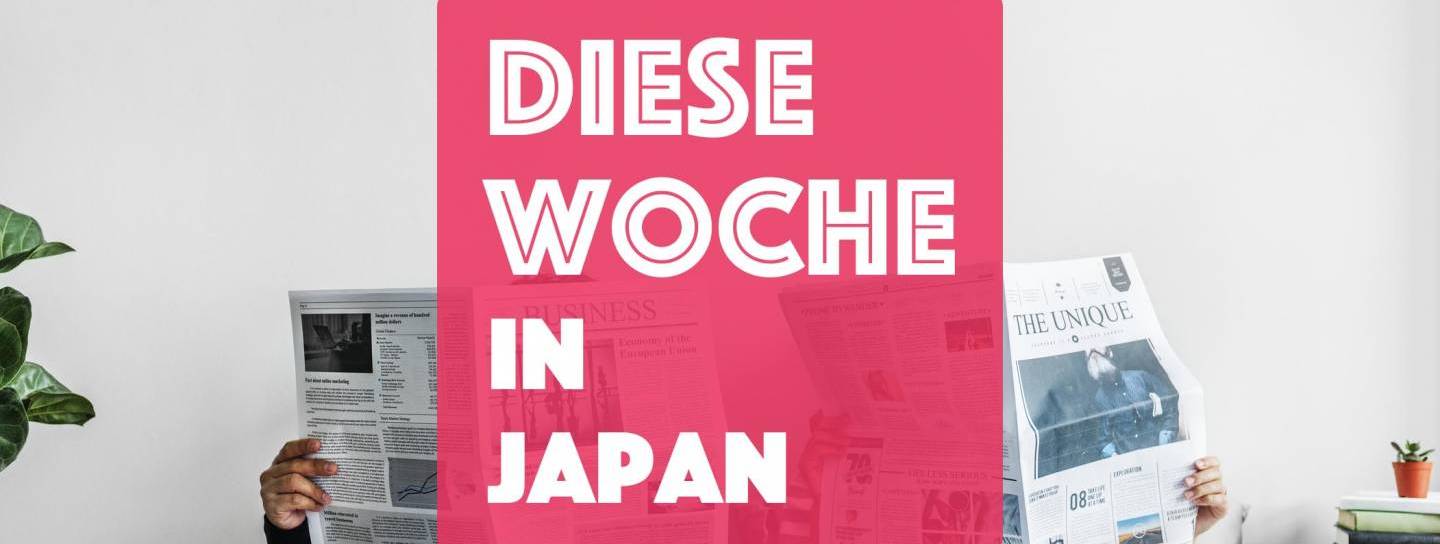 Diese Woche in Japan Banner