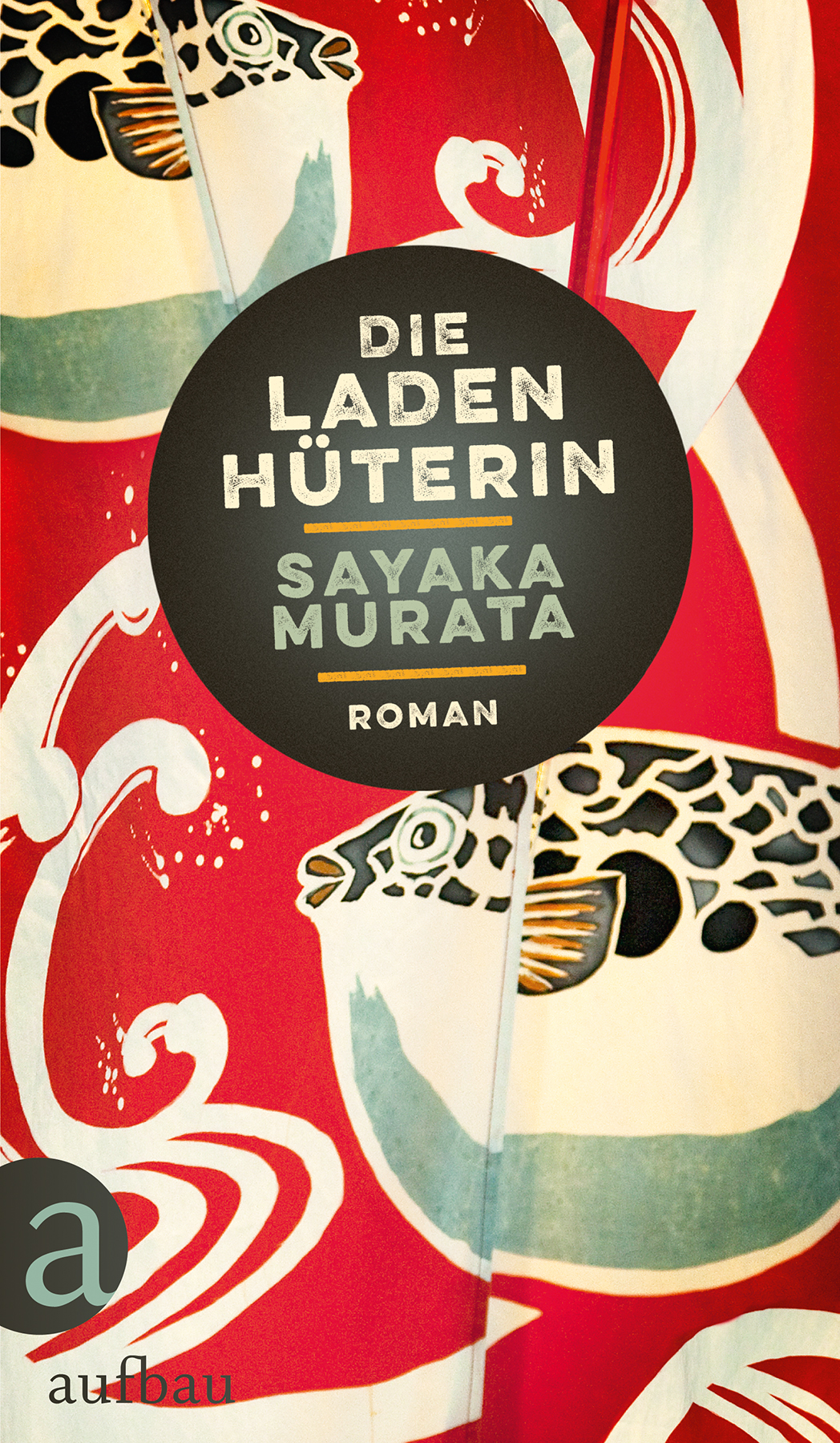 Murata Sayaka: "Die Ladenhüterin" Cover