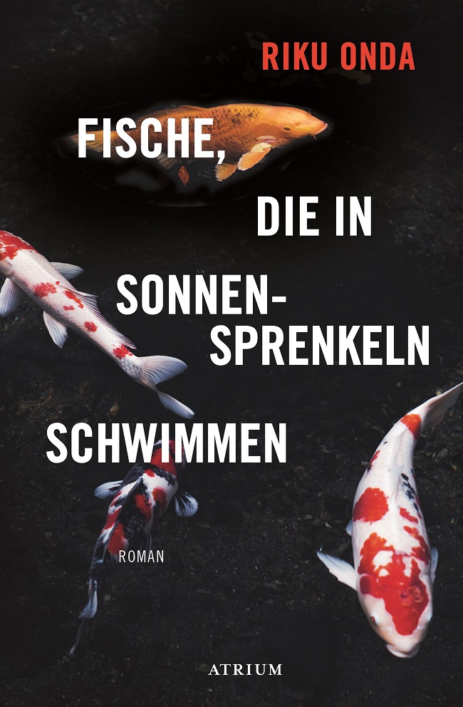 Buchcover Riku Onda "Fische, die in Sonnensprenkeln schwimmen"